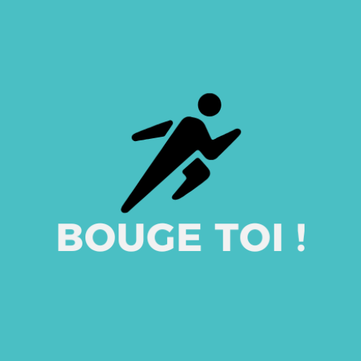 Bouge toi !
